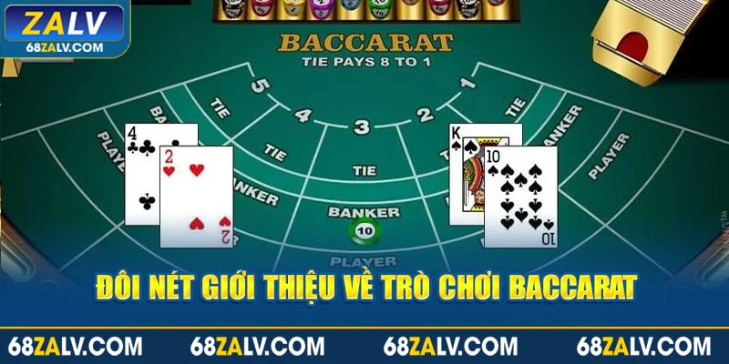 Vài nét khách quan về trò chơi baccarat